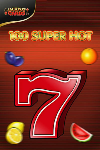 Automat 100 Super Hot w Casinova Casino